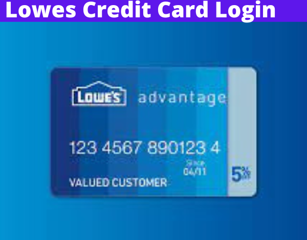 Lowes Credit Card Login